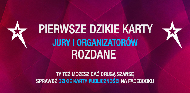 Dzikie karty – jurorów przyznane Dzikie karty – jurorów przyznane